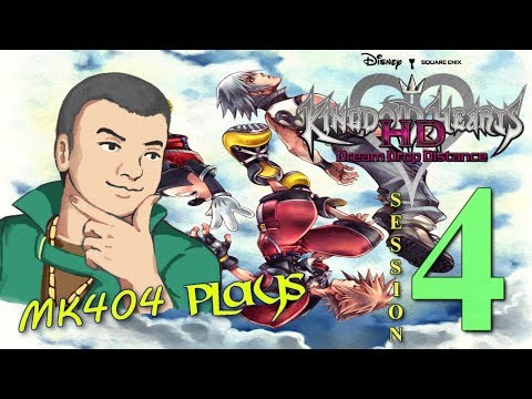 MK404 Plays Kingdom Hearts: Dream Drop Distance HD | Stream Session 4