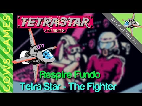 Respire Fundo - Tetra Star The Fighter para o Famicom! (ENG. SUBS).