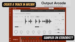 Arcade by Output Review - Creating a full track using Arcade.
