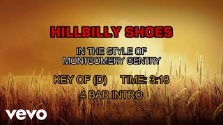Montgomery Gentry - Hillbilly Shoes (Karaoke)