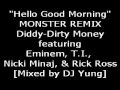 Diddy - Dirty Money - Hello Good Morning (Remix ...