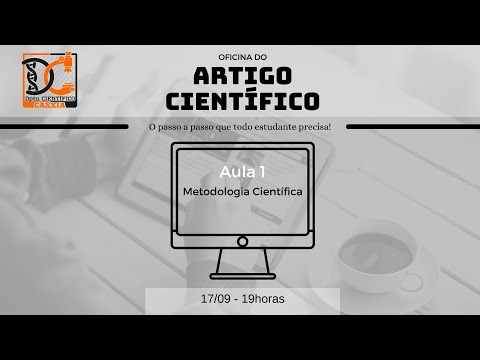 Oficina do Artigo Científico - Metodologia - Aula 1