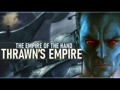 Thrawn's Secret Unknown Region Empire | The Original, Less Evil First Order | Star Wars Legends Lore