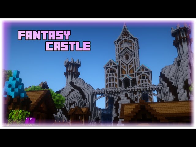 Fantasy Castle & Village (Download + Timelapse) Minecraft Map