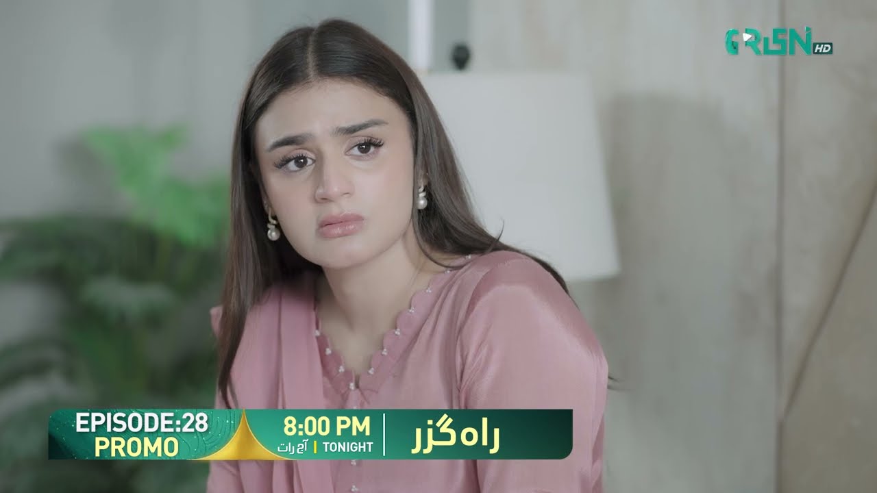 Rahguzar Episode 28 Promo | Tonight at 8:00 PM | Only on Green TV Entertainment