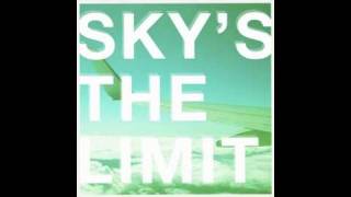 Skyline Drive - Sky's The Limit