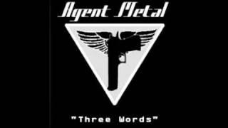 Agent Metal - Freedom, Metal & Might