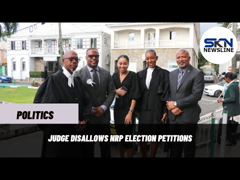 JUDGE DISALLOWS NRP ELECTION PETITIONS