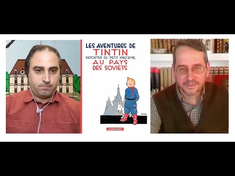 Tintín y Hergé # 41 - Una relectura de Tintín en el País de los Soviets - con <a href=
