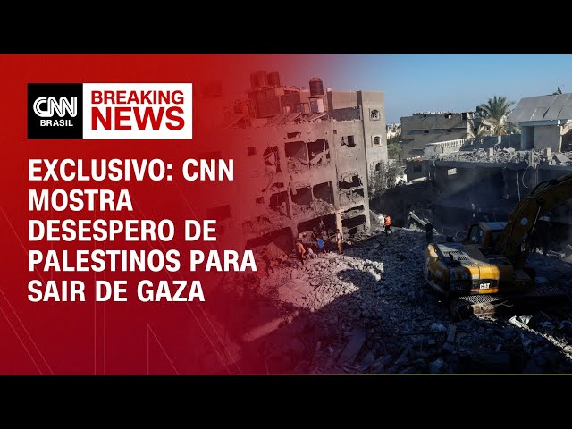 Exclusivo: CNN mostra desespero de palestinos para sair de Gaza | LIVE CNN