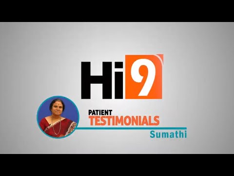 Sumathi Patient Testimonial | Dr.T.Lakshmikanth | Surgical Gastroenterologist | Hi9 |
