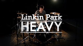 Linkin Park - Heavy (feat. Kiiara) - Drum Cover (Disero Remix)