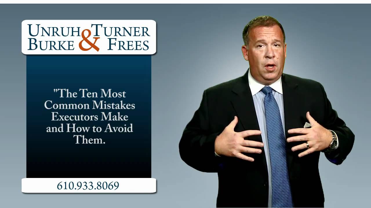 Pennsylvania Estate Planning Attorney on Executor Mistakes