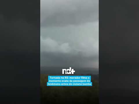 Tornado no RS: morador filma o momento exato da passagem do fenômeno antes do ciclone bomba