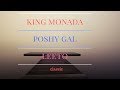 King Monada  Poshy Gal Leeto