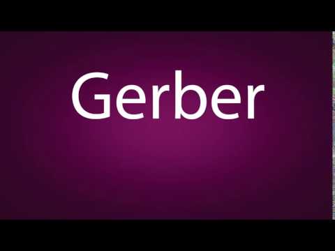 How to pronounce Gerber