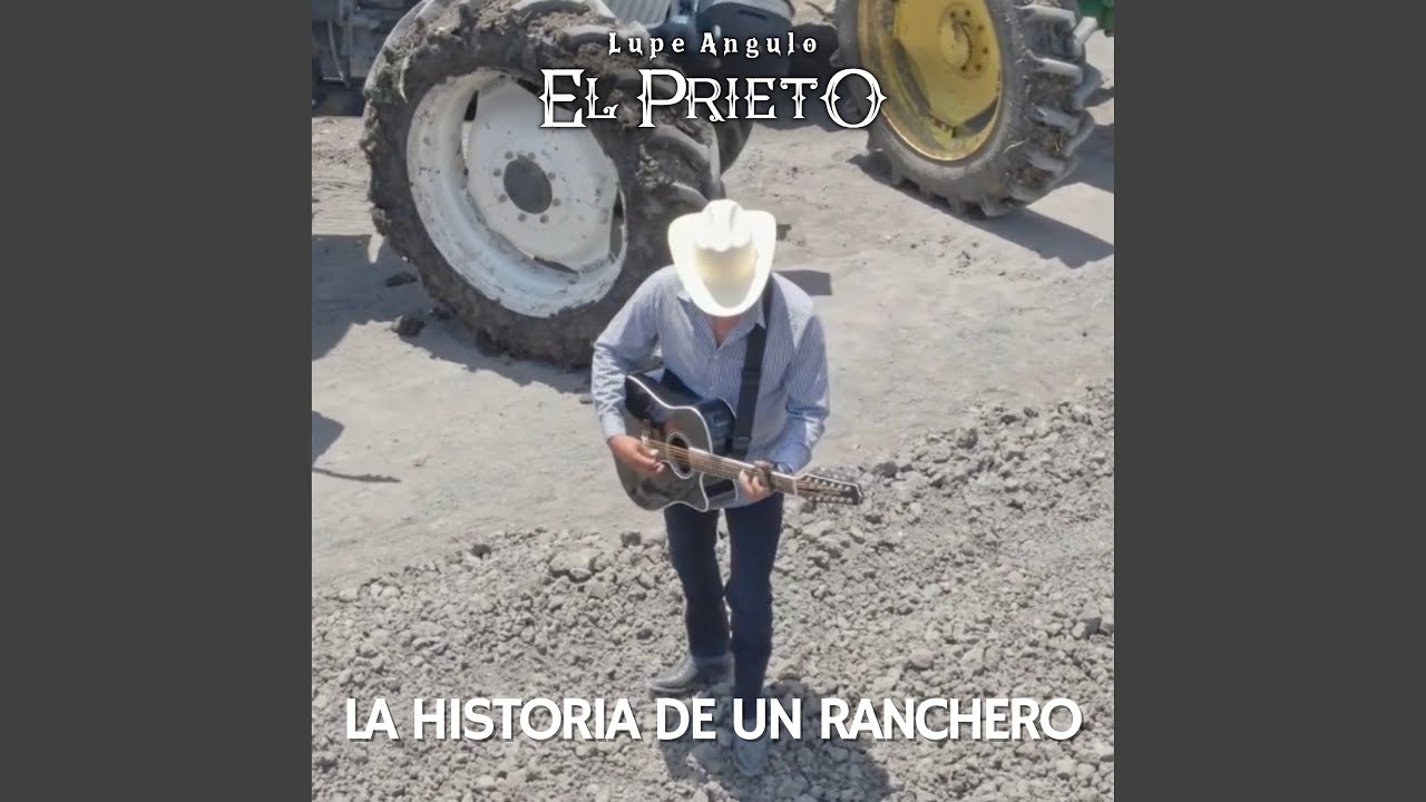 La Historia De Un Ranchero