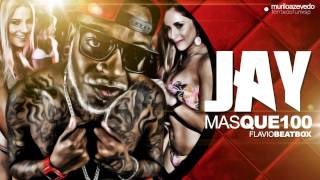 Mc Jay - Mais de 100 (DJ FLÁVIO BEAT BOX) Lançamento 2014