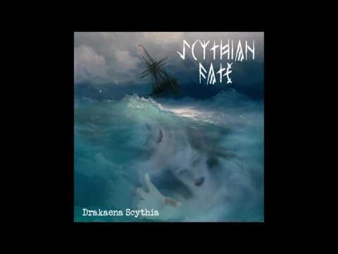 Scythian Fate - Drakaena Scythia (EP Full) 2016