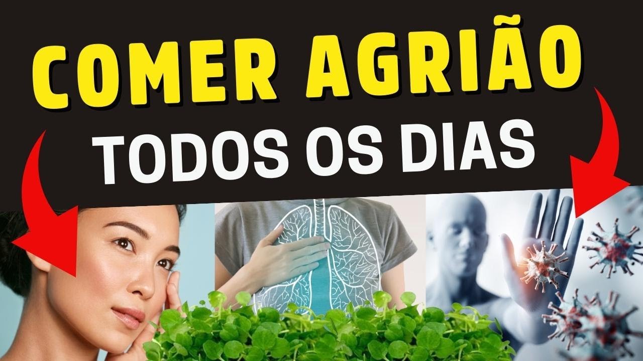 COMA AGRIÃO TODOS OS DIAS e VEJA O QUE ACONTECE COM SEU CORPO - Dr. Alain Dutra