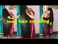 Long Hair Combing