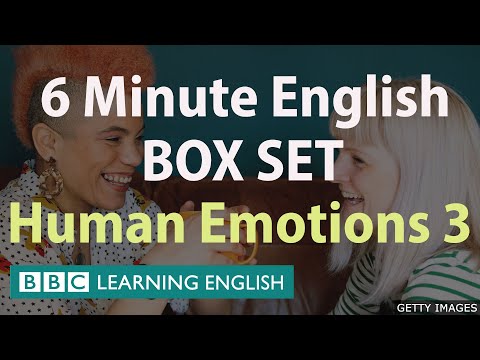 BOX SET: 6 Minute English - 'Human Emotions 3' English mega-class! Thirty minutes of new vocabulary!