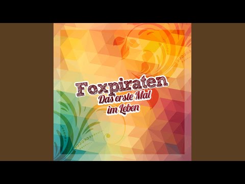 Das erste Mal im Leben (Tanz Mix)
