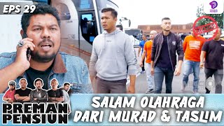 Download lagu SEKALI PUKUL BUBAR! SALAM OLAHRAGA MURAD DAN TASLIM KELEWAT NGERI | PREMAN PENSIUN 5 EXTEND | EPS.29 mp3 Download lagu SEKALI PUKUL BUBAR! SALAM OLAHRAGA MURAD DAN TASLIM KELEWAT NGERI | PREMAN PENSIUN 5 EXTEND | EPS.29 mp3