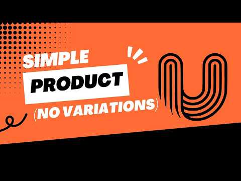 How to Post a Simple Product (No Variations)
