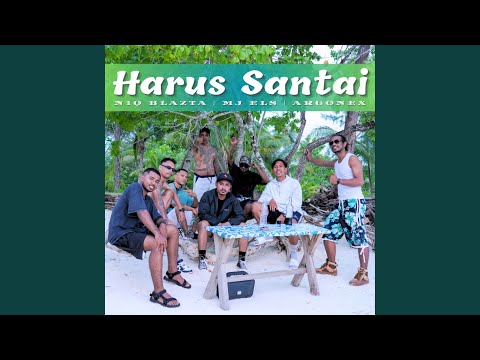 Harus Santai