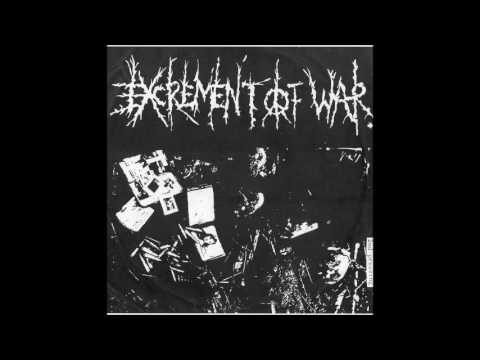 Excrement Of War - 1991-1995 - Discography