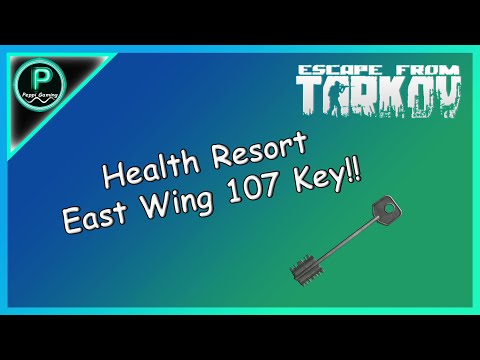 Health Resort East Wing 107 Key [Key Guide] || Escape From Tarkov ||