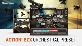 Video thumbnail for EZdrummer 2 | Action! EZX | Orchestral preset by Toontrack
