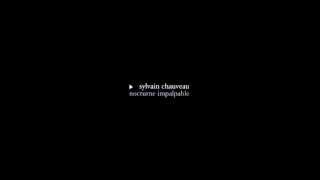 Sylvain Chauveau - Je Me Suis Bâti Sur Une Colonne Absente