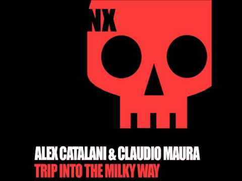 Alex Catalani & Claudio Maura - Trip Into The Milky Way