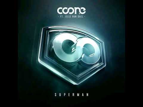 Coone Ft. Jelle van Dael - Superman