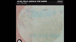 Alok, Felix Jaehn &amp; The Vamps - All The Lies (8D Audio) Use Headphones