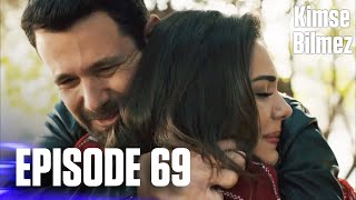 Download lagu Kimse Bilmez | Nobody Knows - Episode 69 (Love and Secrets) mp3