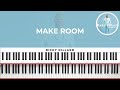 Make Room - Ricky Dillard Piano Tutorial