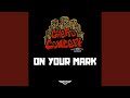 On Your Mark