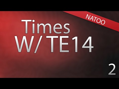 Natoo | Times W/ TE14 #2 [swe]