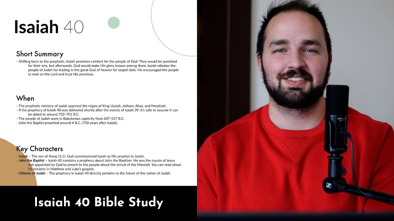 Isaiah 40 - Bible Study, Explanation, and Application