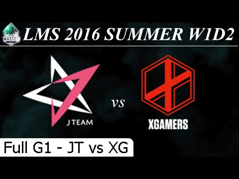 JT vs XG Game 1 Full + Profile - LMS Summer 2016 W1D2M3 J Team vs Extreme Gamers eSports Club