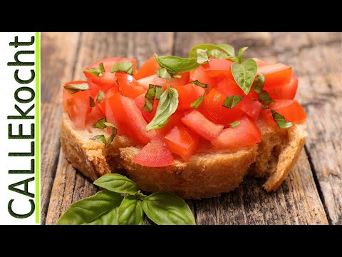 Beste Bruschetta zum Verlieben. Total lecker. Rezept in 2 Variationen