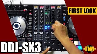 Video thumbnail for First Look: the brand new Pioneer DJ DDJ-SX3 by DJ TLM TV