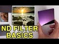 ND Filters Buyers Guide for Beginners Tutorial