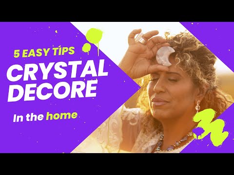 5 Easy Ways to Start Using Crystals in Home Decor