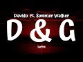 Davido  ft. Summer Walker -  D & G (Lyrics)