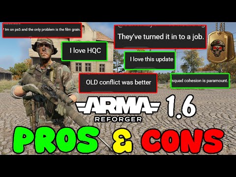 ARMA REFORGER 1.6 | PROS & CONS OF THE NEW UPDATE