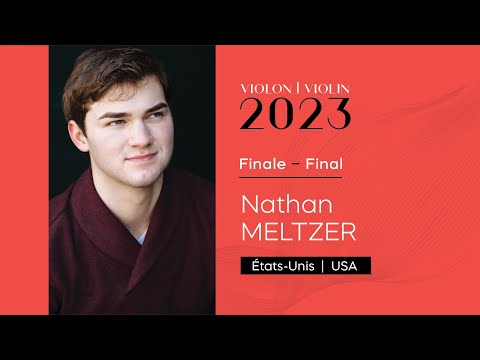 CMIM Violon 2023 - Finale - Nathan Meltzer